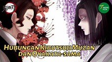 HUBUNGAN ANTARA KIBUTSUJI MUZAN DAN OYAKATA-SAMA (Kimetsu no Yaiba)