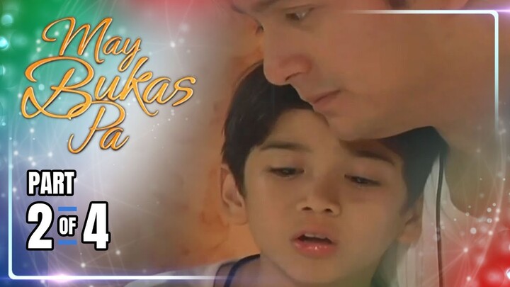 May Bukas Pa | Episode 14 (2/4) | May 27, 2024