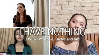 I HAVE NOTHING - Whitney Houston (TRIO COVER)