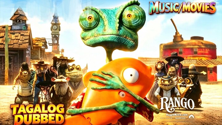 TITLE: Rango [2011]/Movie Genre: Action Comedy Adventure Tagalog Dubbed Full Movie HD