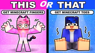 Minecraft but WEIRD THIS or THAT!