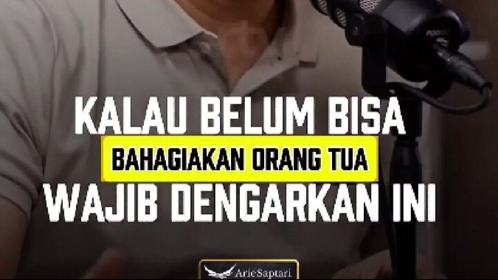 KALAU BELUM BISA BAHAGIAKAN ORANG TUA WAJIB DENGARKAN INI !?!