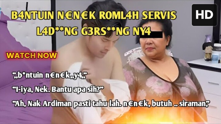 "Rahasia Nek Romlah dan Pemuda Tukang AC: Sebuah Perjalanan Tak Terduga" @amirul channel