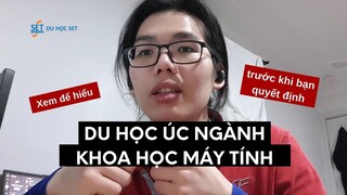 Học Computer Science phải giỏi TOÁN? Chia sẻ chi tiết các môn học tại Úc và thuật ngữ ngành