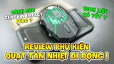 REVIEW QUẠT TẢN NHIỆT DI ĐỘNG 150K: TIỀN NÀO CỦA NẤY LIỆU CÓ ĐÚNG ? NAM ART REVIEW