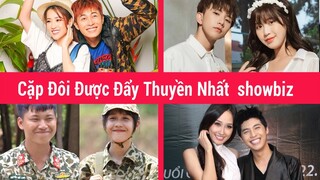 Top 10 Cặp Đôi Được Đẩy Thuyền Nhất trong showbiz Việt