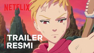 The Seven Deadly Sins: Grudge of Edinburgh Part 2 | Trailer Resmi | Netflix