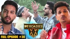 MTV Roadies Season 20 Episode 30 | MTV Roadies 2025 | MTV Roadies XX Season 20 2025 | Hindi TV Show