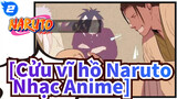 [Cửu vĩ hồ Naruto Nhạc Anime] Liệu một Hogage tài giỏi mới có thể kế vị không?_2