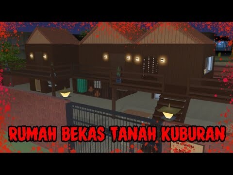 RUMAH BEKAS TANAH KUBURAN || HORROR MOVIE SAKURA SCHOOL SIMULATOR -Vloghorror