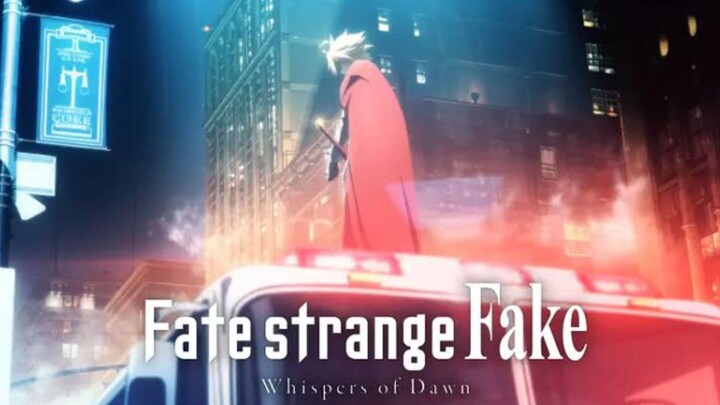 Fate/strange Fake: Whispers of Dawn Subtitle Indonesia