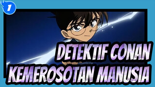 Detektif Conan | Kemerosotan Manusia - Motif Kejahatan di Detektof Conan_A1