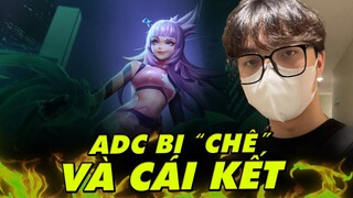 ADC Kể Lại Câu Chuyện Bị Chê Khi Đòi Đi Mid Và Cái Kết