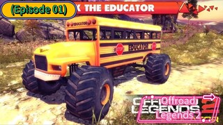 Offroad Legends 2 (Episode 01) Step of Educator
