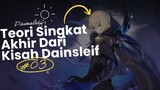 "MAY MY REST GUIDE YOU TO YOUR FATE" Teori Singkat Akhir Dainsleif