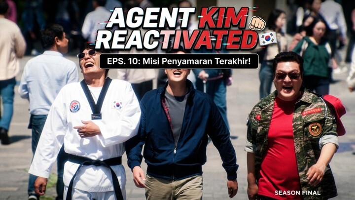 Agent Kim Reactivated episode 10 (2026)