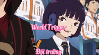 World Trigger _Tập 36- Đội trưởng