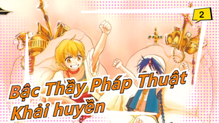 Bậc Thầy Pháp Thuật [Video tự vẽ MAD] Khải huyền_2