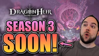 Predictions for S3 [Sea of the Dead] Dragonheir: Silent Gods