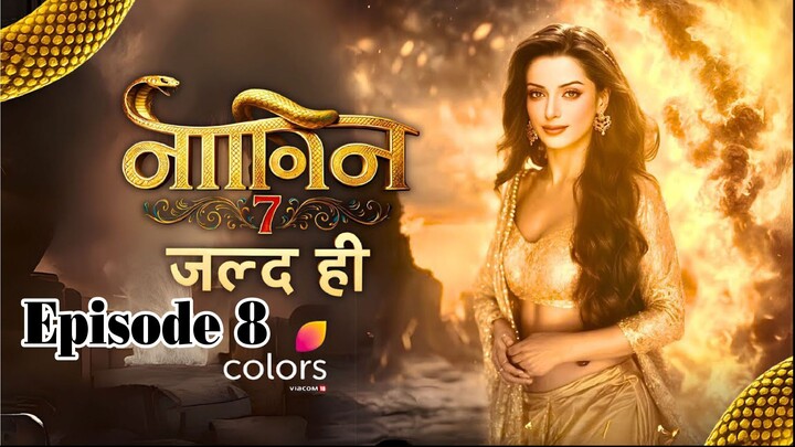Naagin 7 18th January 2026 Full Episode 8