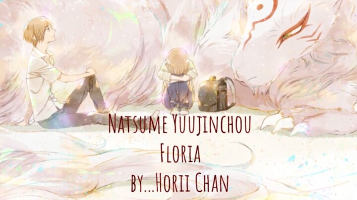 Natsume Yuujinchou - Floria by...Horii Chan