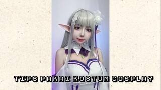 TIPS PAKAI KOSTUM COSPLAY | #JPOPENT