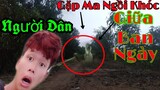Khám Phá Bí Ẩn | Gặp Ma Giữa Ban Ngày Tâm linh Có Thật  meet ghosts during the day Nhân Vlogs