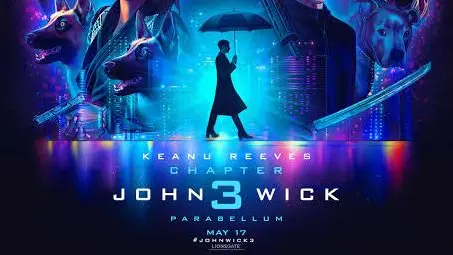 NOW_SHOWING: JOHN WICK: CHAPTER 3- PARABELLUM (2019)