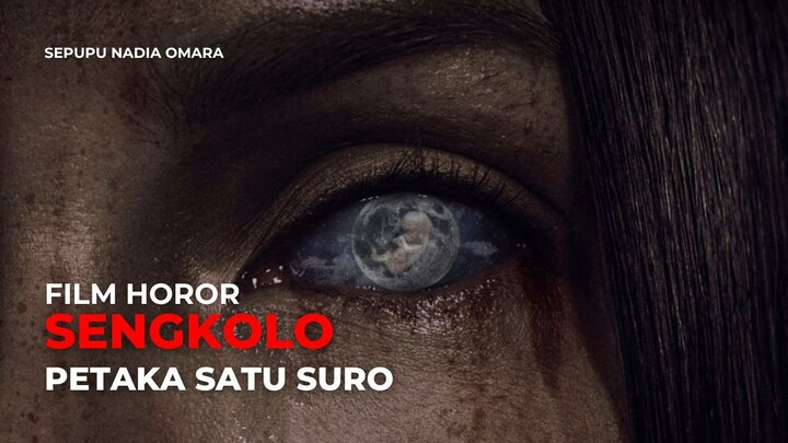 SENGKOLO PETAKA SATU SURO (2026) - HOROR INDONESIA TERBARU