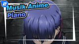 [Fate / Musik Anime] Konser Piano Musik Anime_2