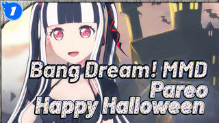 Pareo - Happy Halloween | Bang Dream! | MMD_1