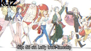 hành trình của Luffy trước timeskip