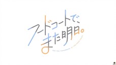 Food Court de, Mata Ashita. - 06 sub Indo