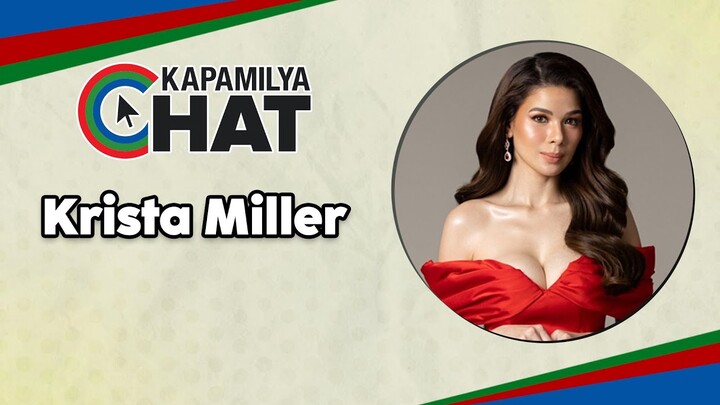 Krista Miller | Kapamilya Chat