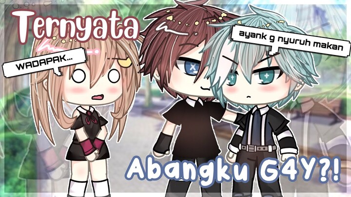 • Ternyata Abangku G4Y?!😭😱🧐 • \\ GLMM Indonesia \\ Gacha Life Indonesia