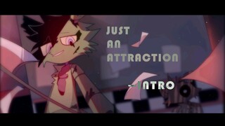 〖FNAF/MAP征集（已满）〗just an attraction