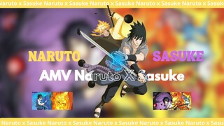 Amv ( Naruto X Sasuke )