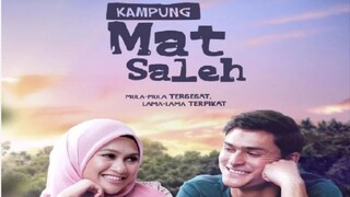 Kampung Mat Saleh ~Ep9~