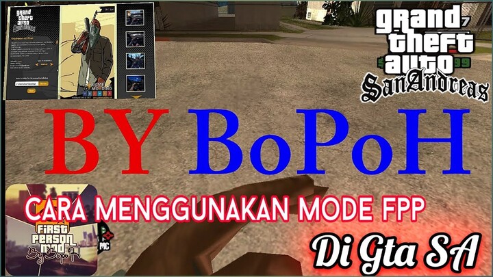 Cara menggunakan Mode FPP - tutorial Gta SA indonesia