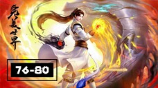 Wanmei Shijie Ep 76-80