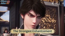 The Strongest Enhantcement Episode 11 Sub Indo