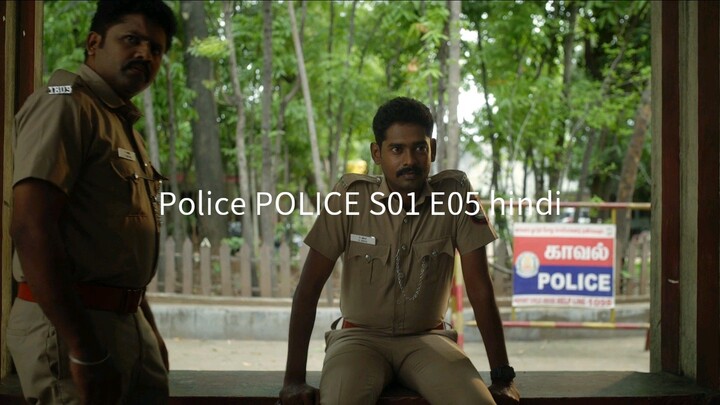 Police POLICE S01 E05 hindi