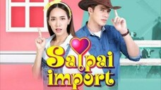 Sapai Import Ep 15