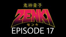 Kishin Douji Zenki Episode 17 English Subbed