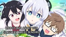 Anak Robot Yang Mengubah Hidup Mereka 🤭🫶