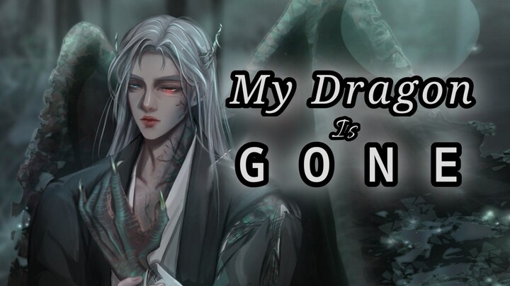 MY DRAGON IS GONE ... | when love is blocked by dimensions