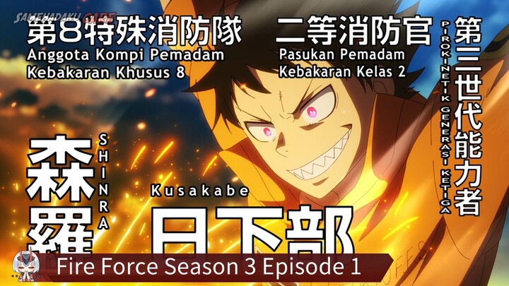 Fire Force Season 3 Episode 1 Sub Indo