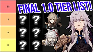 FINAL UPDATED 1.0 Tier List! Honkai Star Rail