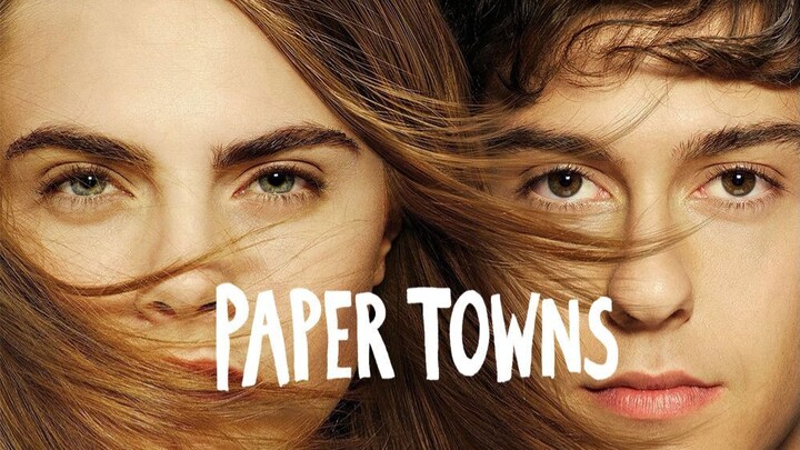 Paper Towns (2015) เมืองกระดาษ (พากย์ไทย)