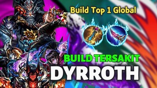 TERBARU BUILD DYRROTH TERSAKIT 2025 ~ BEST BUILD DYRROTH TERSAKIT MOBILE LEGENDS